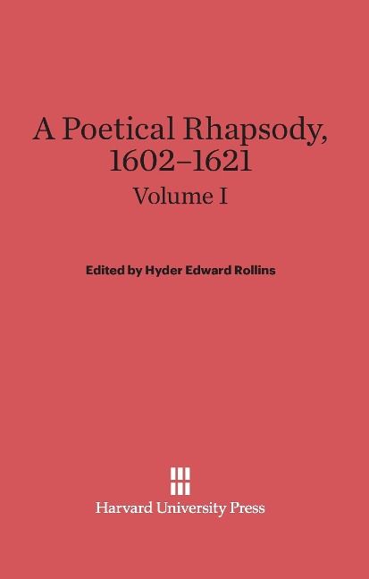 Produktbild: A Poetical Rhapsody, 1602-1621, Volume I