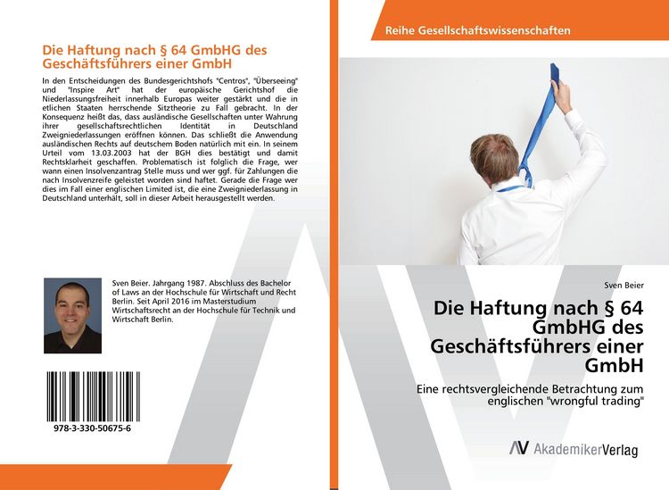 Produktbild: Die Haftung nach &sect; 64 GmbHG des Gesch&auml;ftsf&uuml;hrers einer GmbH