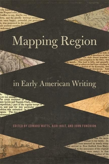 Produktbild: Mapping Region in Early American Writing