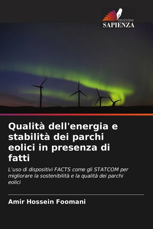 Produktbild: Qualit&agrave; dell'energia e stabilit&agrave; dei parchi eolici in presenza di fatti