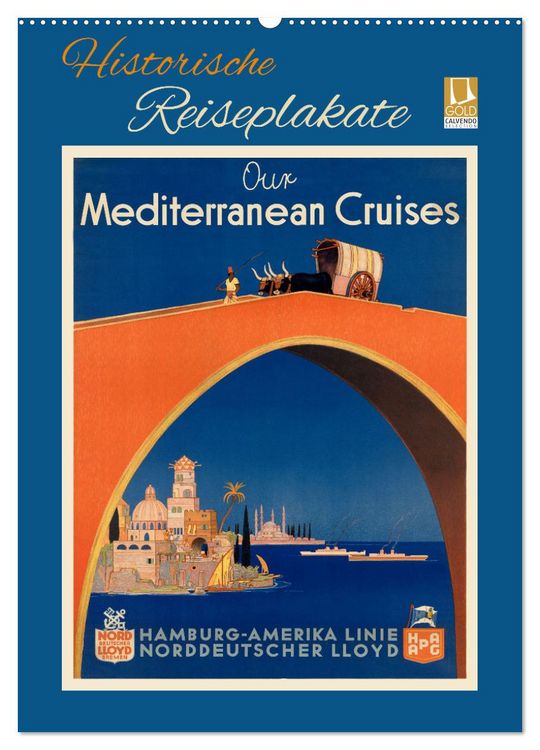 Produktbild: Historische Reiseplakate (Wandkalender 2026 DIN A2 hoch), CALVENDO Monatskalender