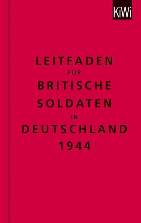Produktbild: Leitfaden f&uuml;r britische Soldaten in Deutschland 1944