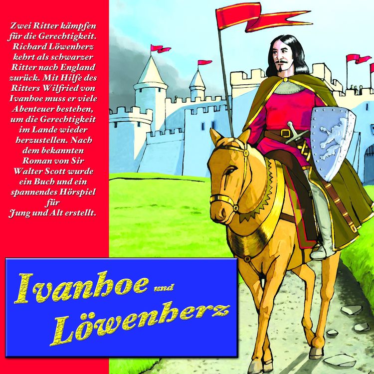 Produktbild: Ivanhoe und L&ouml;wenherz