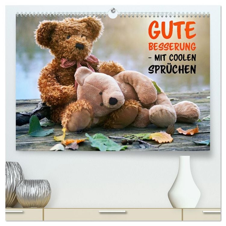 Produktbild: Gute Besserung - mit coolen Spr&uuml;chen (hochwertiger Premium Wandkalender 2026 DIN A2 quer), Kunstdruck in Hochglanz