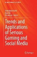 Produktbild: Trends and Applications of Serious Gaming and Social Media
