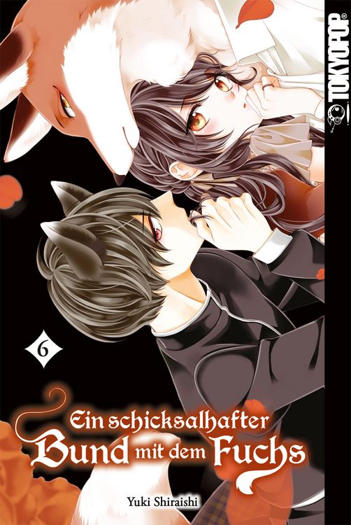 Produktbild: Ein schicksalshafter Bund mit dem Fuchs, Band 06