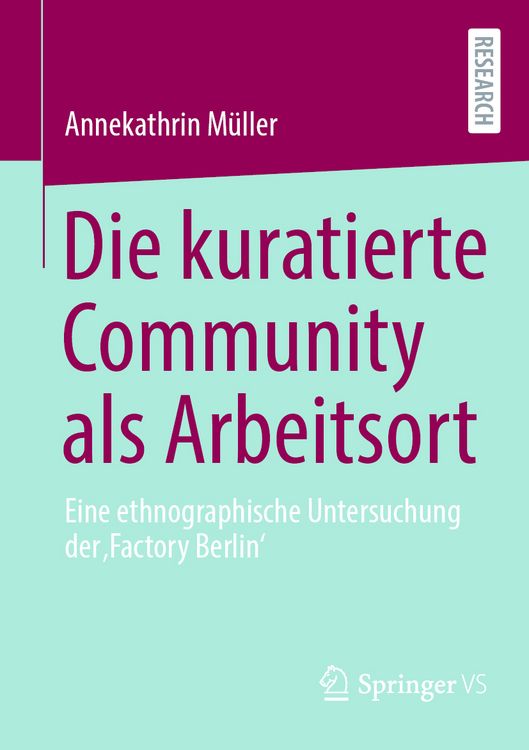 Produktbild: Die kuratierte Community als Arbeitsort