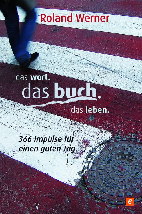 Produktbild: Das Wort. Das Buch. Das Leben.