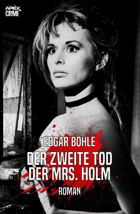 Produktbild: Der Zweite Tod der Mrs. Holm