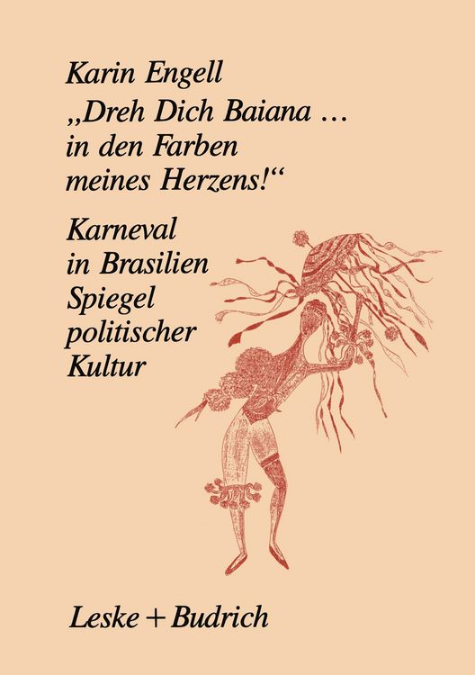 Produktbild: &bdquo;Dreh&lsquo; Dich Baiana... In den Farben meines Herzens!&ldquo;