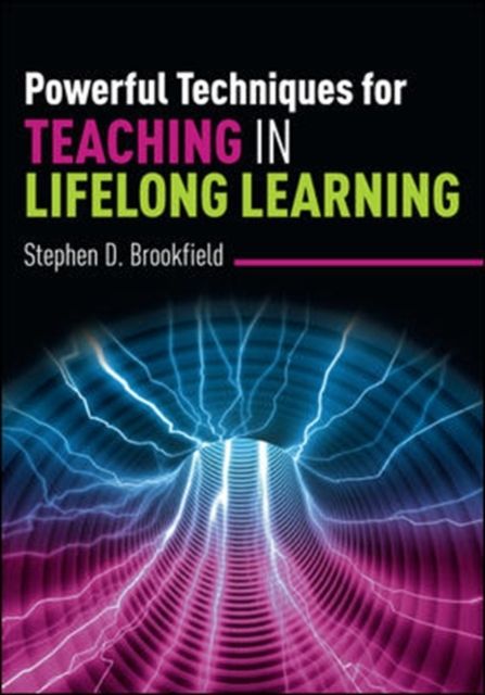 Produktbild: Brookfield, S: Powerful Techniques for Teaching in Lifelong