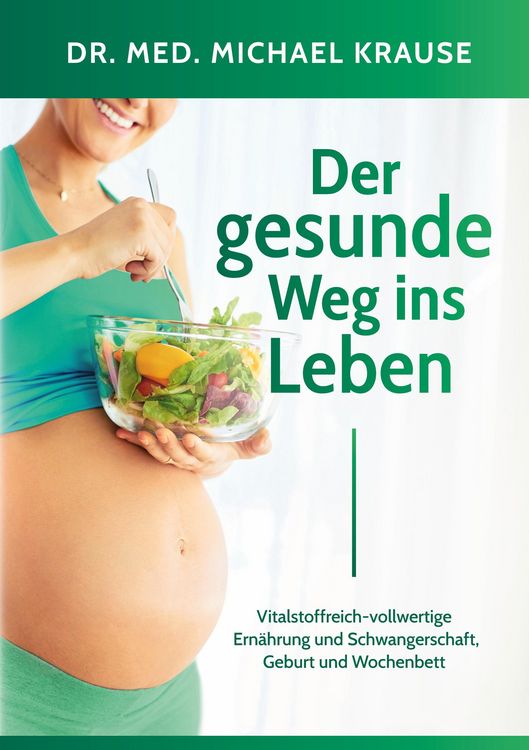 Produktbild: Der gesunde Weg ins Leben