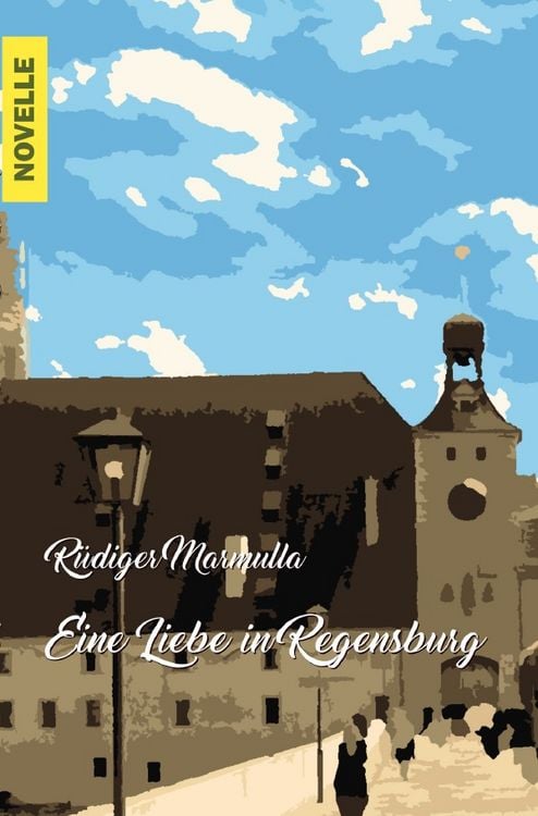 Produktbild: Eine Liebe in Regensburg