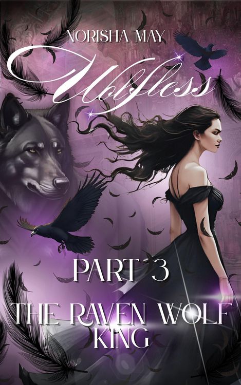 Produktbild: The Raven Wolf King; Wolfless Part 3