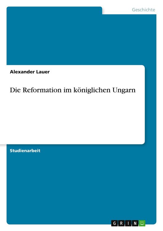 Produktbild: Die Reformation im k&ouml;niglichen Ungarn
