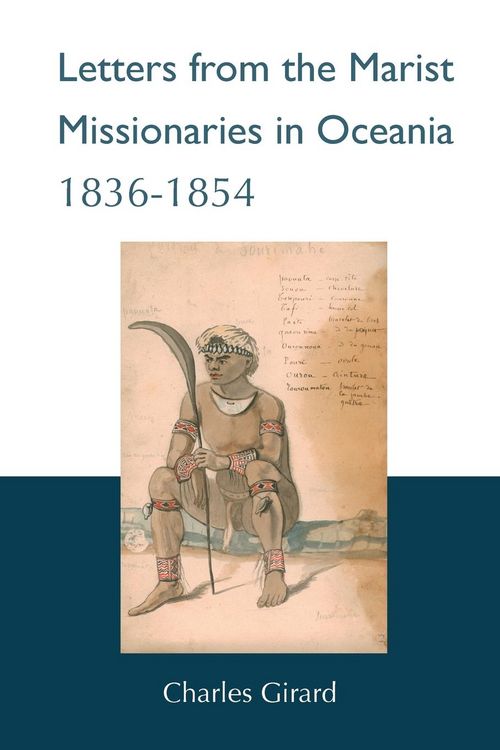 Produktbild: Letters from the Marist Missionaries in Oceania (1836-1854)
