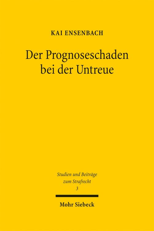 Produktbild: Der Prognoseschaden bei der Untreue