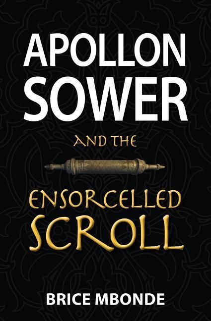 Produktbild: Mbonde, B: Apollon Sower and the Ensorcelled Scroll