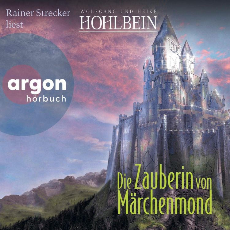 Produktbild: Die Zauberin von M&auml;rchenmond