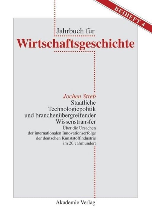 Produktbild: Staatliche Technologiepolitik und branchen&uuml;bergreifender Wissenstransfer