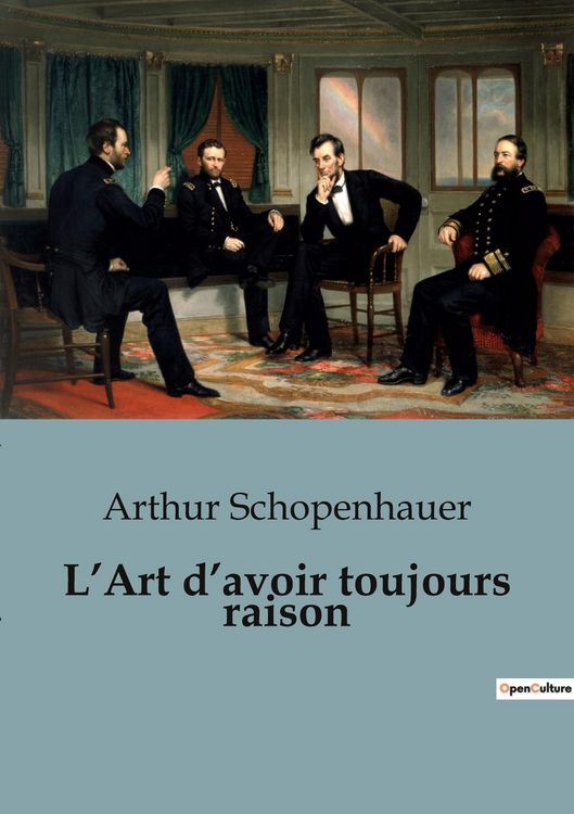 Produktbild: L'Art d'avoir toujours raison