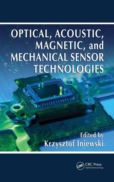 Produktbild: Optical, Acoustic, Magnetic, and Mechanical Sensor Technologies