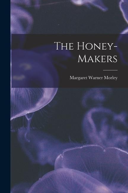 Produktbild: The Honey-Makers