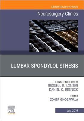 Produktbild: Lumbar Spondylolisthesis, an Issue of Neurosurgery Clinics of North America