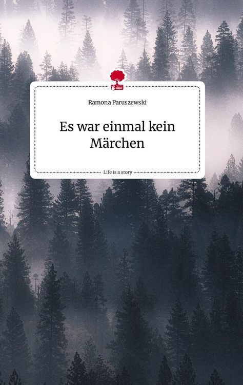 Produktbild: Es war einmal kein M&auml;rchen. Life is a Story - story.one