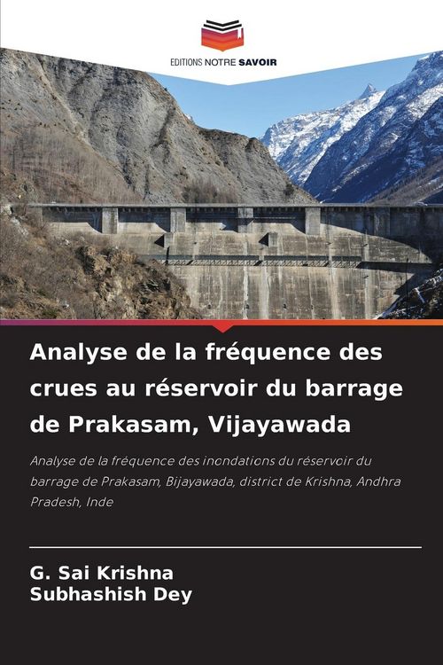 Produktbild: Analyse de la fr&eacute;quence des crues au r&eacute;servoir du barrage de Prakasam, Vijayawada