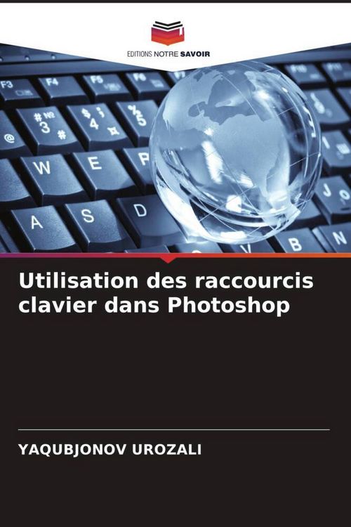 Produktbild: Utilisation des raccourcis clavier dans Photoshop