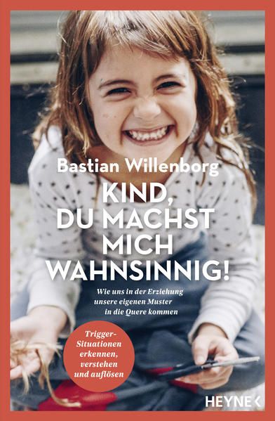 Produktbild: Kind, du machst mich wahnsinnig!