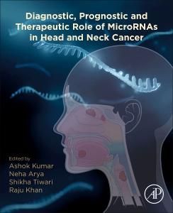 Produktbild: Diagnostic, Prognostic, and Therapeutic Role of Micrornas in Head and Neck Cancer