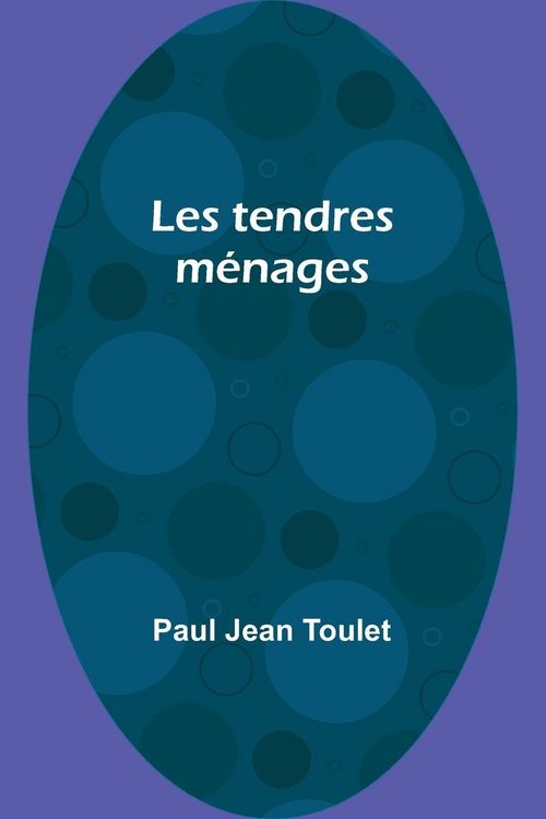 Produktbild: Les tendres m&eacute;nages