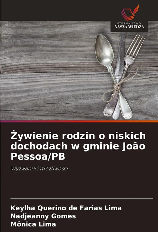 Produktbild: &iquest;ywienie rodzin o niskich dochodach w gminie Jo&atilde;o Pessoa/PB
