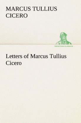 Produktbild: Letters of Marcus Tullius Cicero