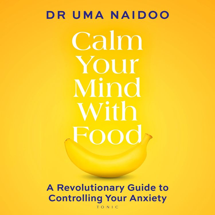 Produktbild: Calm Your Mind with Food
