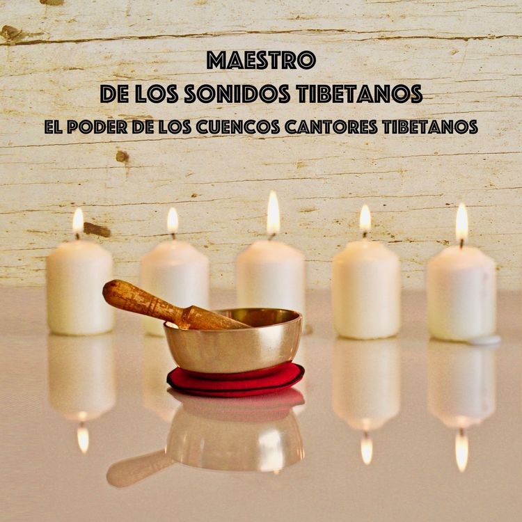 Produktbild: Maestro de los sonidos tibetanos: El Poder de los Cuencos Cantores Tibetanos