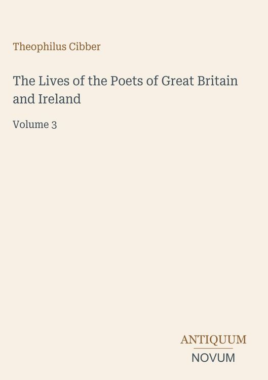 Produktbild: The Lives of the Poets of Great Britain and Ireland