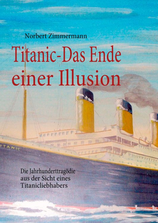 Produktbild: Titanic-Das Ende einer Illusion