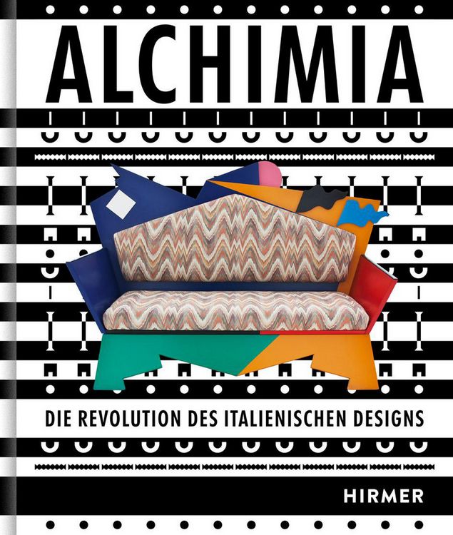 Produktbild: ALCHIMIA - Die Revolution des Italienischen Designs