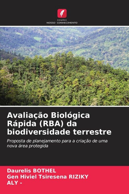 Produktbild: Avalia&ccedil;&atilde;o Biol&oacute;gica R&aacute;pida (RBA) da biodiversidade terrestre