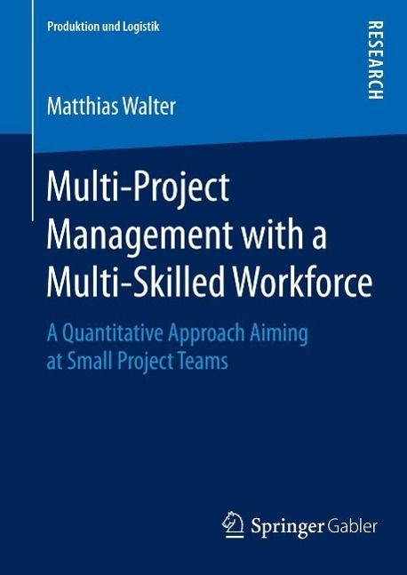 Produktbild: Multi-Project Management with a Multi-Skilled Workforce
