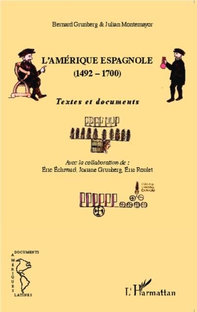 Produktbild: L'Amerique espagnole (1492-1700)