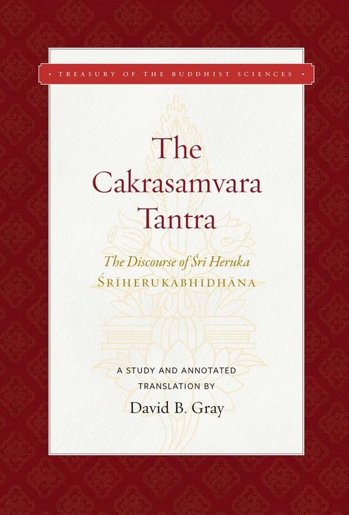 Produktbild: The Cakrasamvara Tantra (the Discourse of Sri Heruka)