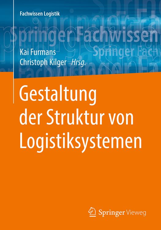 Produktbild: Gestaltung der Struktur von Logistiksystemen