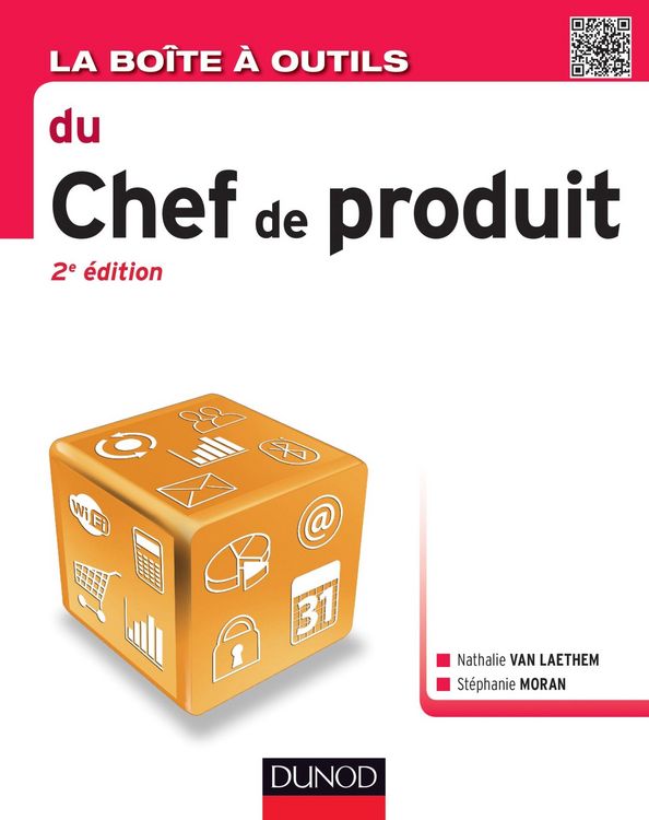 Produktbild: La Bo&icirc;te &agrave; outils du chef de produit - 2e &eacute;d.