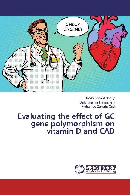 Produktbild: Evaluating the effect of GC gene polymorphism on vitamin D and CAD