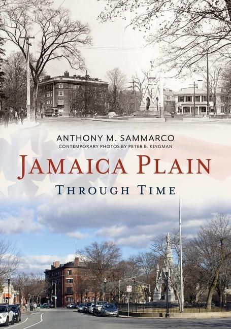 Produktbild: Jamaica Plain Through Time