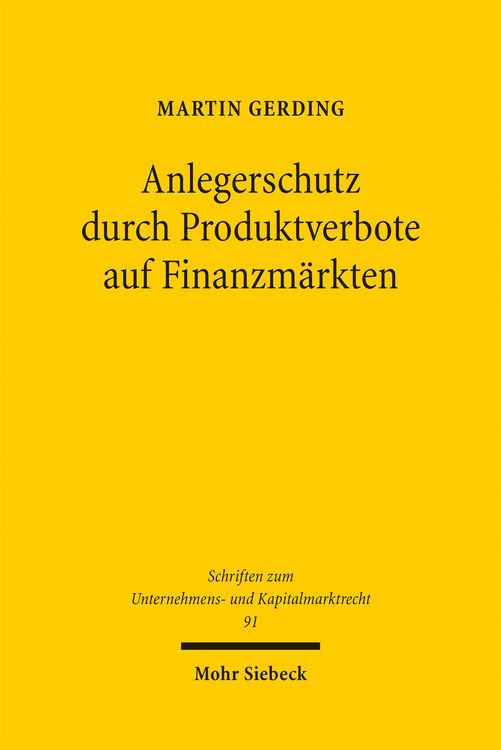 Produktbild: Gerding, M: Anlegerschutz durch Produktverbote auf Finanzm&auml;r
